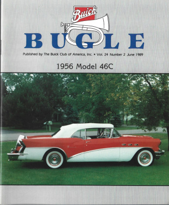 THE BUICK BUGLE 1989 JUNE - '56 MODEL 46C, '63 SPECIAL SKYLARK